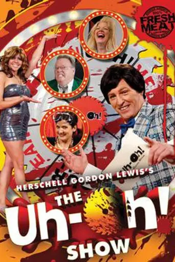 The Uh-Oh! Show (2009)