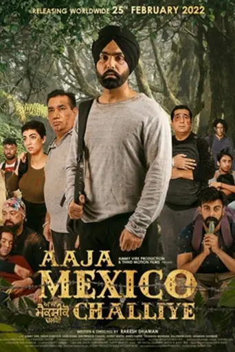 Aaja Mexico Challiye