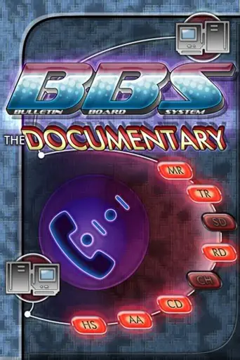 BBS: The Documentary (2005)