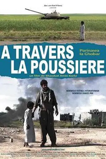 Crossing the Dust (2006)