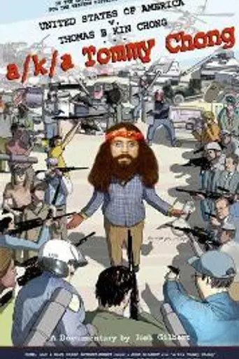 A/k/a Tommy Chong (2006)
