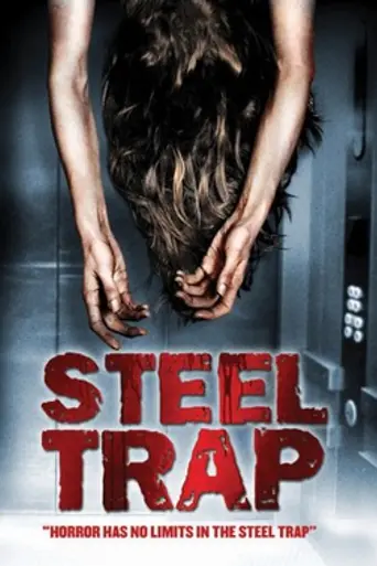 Steel Trap (2007)