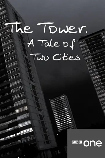 The Tower: A Tale of Two Cities (2007)