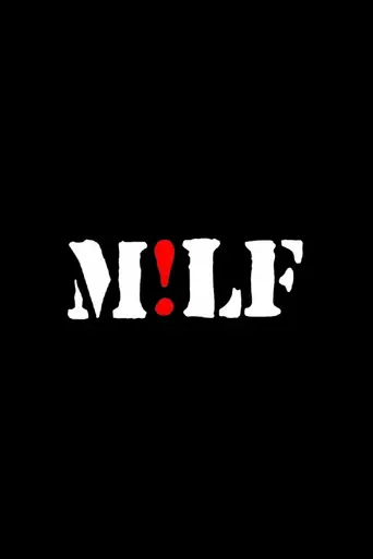 M!LF (Man! Liberation Front) (2009)
