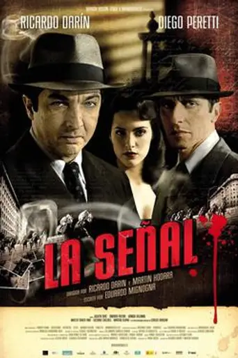 La Señal (2007)