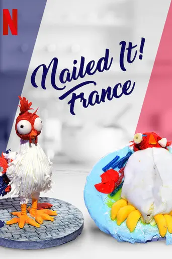 Nailed It! France (2019)