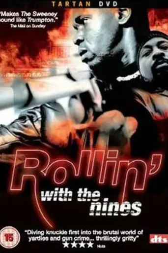 Rollin' with the Nines (2006)