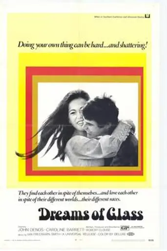 Dreams of Glass (1970)