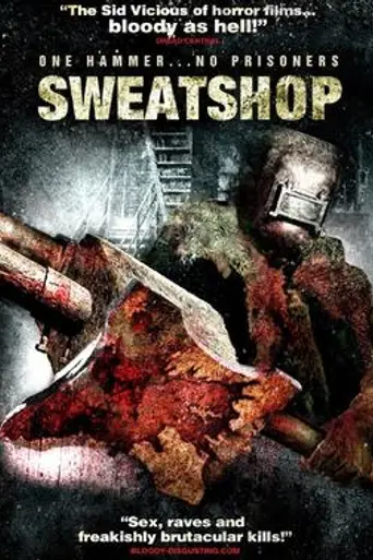 Sweatshop (2009)