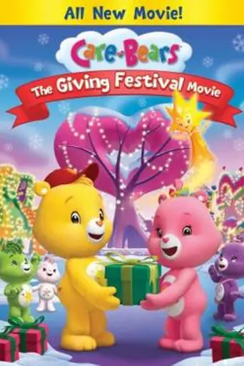 Care Bears: The Giving Festival (2010)