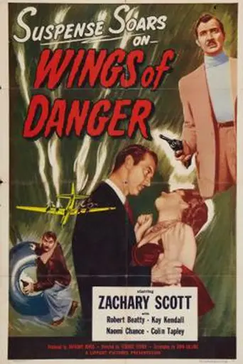 Wings of Danger (1952)
