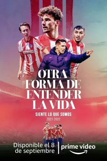 Another way of living: Atlético de Madrid (2022)