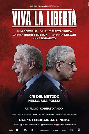 Viva la libertà (2013)