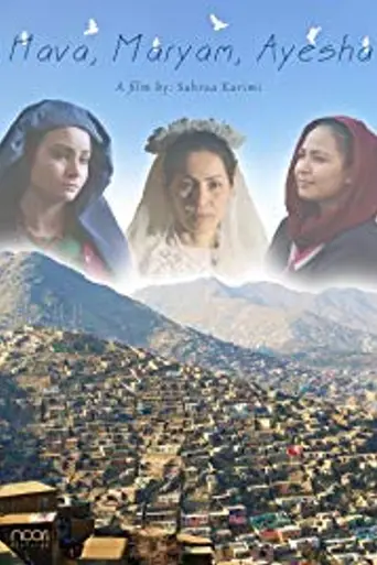 Hava, Maryam, Ayesha (2019)