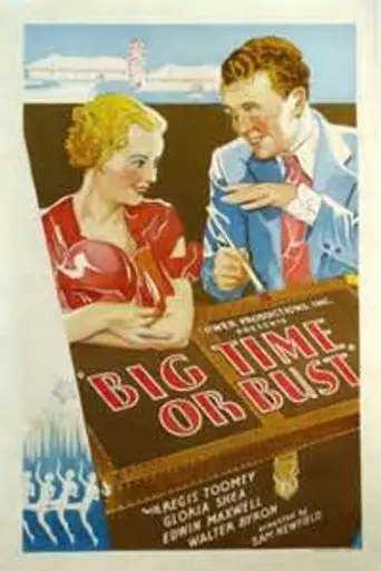 Big Time or Bust (1933)