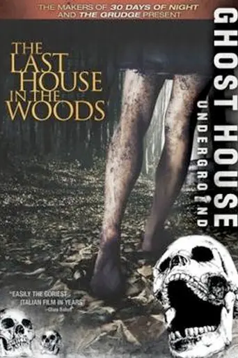 The Last House in the Woods (2006)