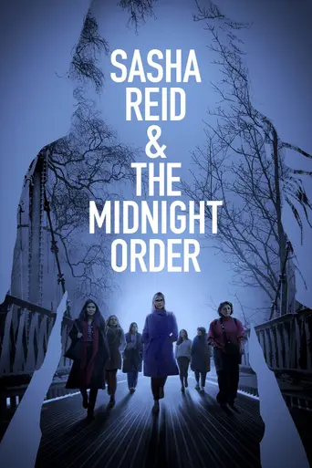 Sasha Reid and the Midnight Order (2024)