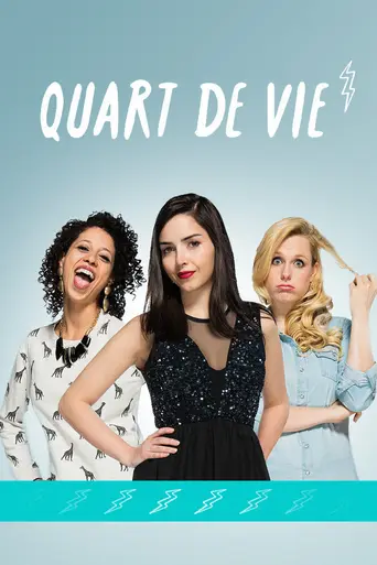 Quart de vie (2014)
