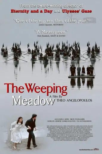 Trilogy: The Weeping Meadow (2004)