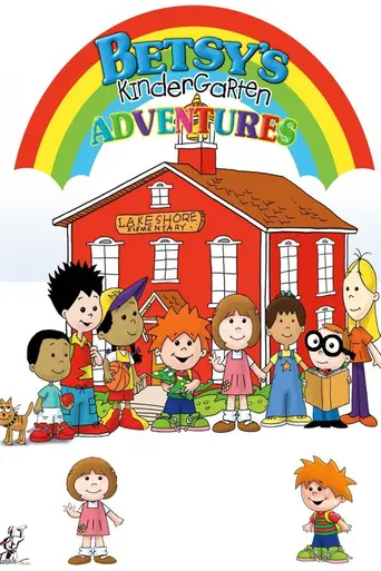 Betsy's Kindergarten Adventures (2008)