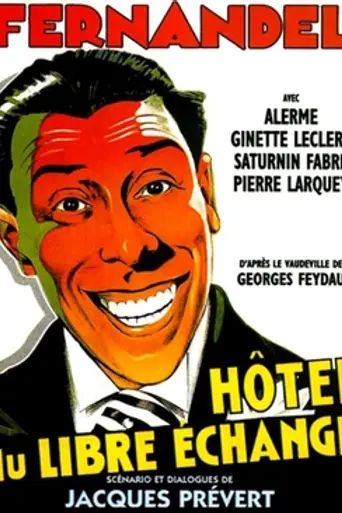 L'Hôtel du libre échange (1934)