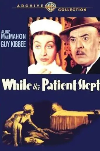 While the Patient Slept (1935)