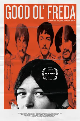 Good Ol' Freda: Behind a Great Band, There Was a Great Woman (2013)