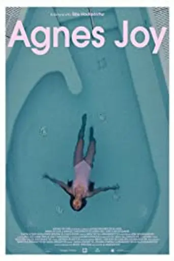Agnes Joy (2019)