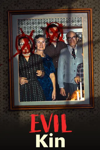 Evil Kin (2013)