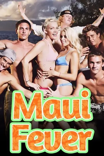 Maui Fever (2007)