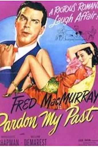 Pardon My Past (1945)