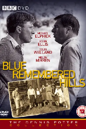 Blue Remembered Hills (1979)