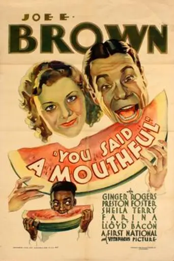 You Said a Mouthful (1932)