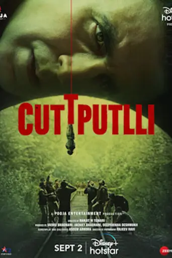 Cuttputlli (2022)