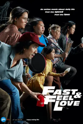 Fast and Feel Love (2022)