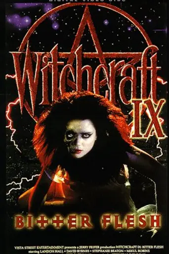 Колдовство IX: Горькая плоть (1997)