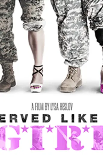Served Like a Girl (2017)