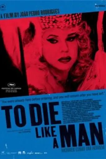 To Die like a Man (2009)