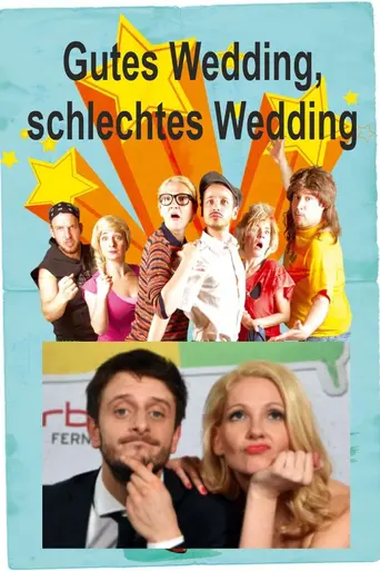 Gutes Wedding, Schlechtes Wedding (2016)