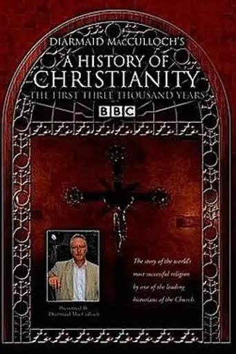 A History of Christianity (2009)