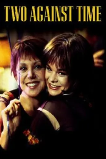 Two Against Time (2002)