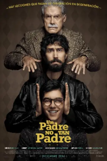 Un padre no tan padre (2016)