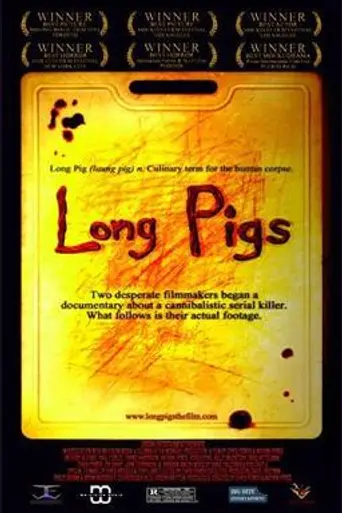 Long Pigs (2007)