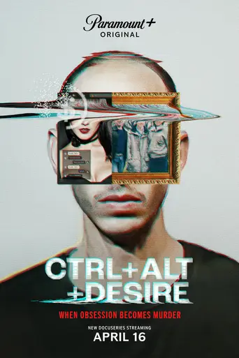 Ctrl+Alt+Desire (2024)