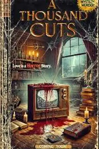 A Thousand Cuts