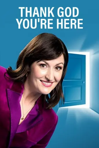Thank God You're Here (2006)