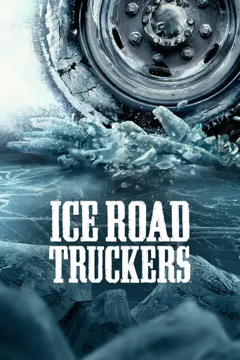 Ice Road Truckers (2007)