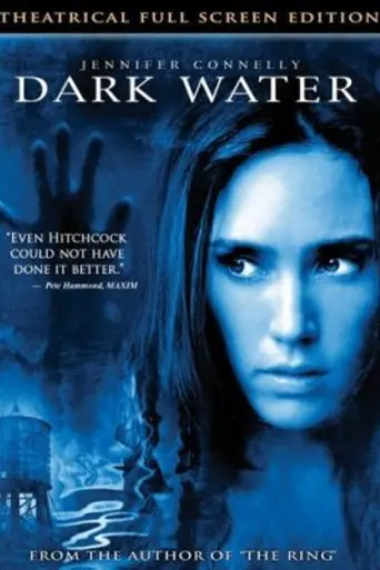 Dark Water (2005)