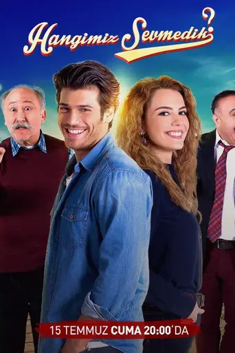 Hangimiz Sevmedik (2016)