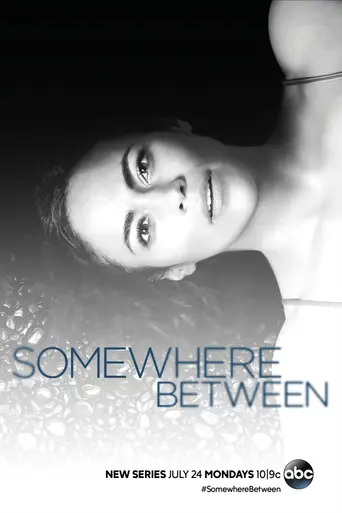Somewhere Between (2017)